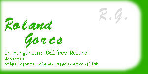roland gorcs business card